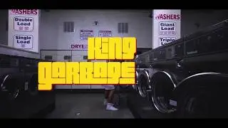 King Garbage &ndash; Lost In The Sauce