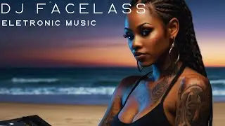 🎧Electronic Music - DJ Faceless [Official] - Beat Technology