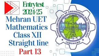 Straight line Questions and Solutions||Mathematics Chapter||Mehran UET entry test preparation