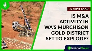 Is M&A activity in WA's Murchison #gold district set to explode?