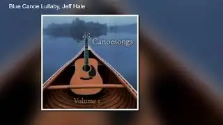 Canoesongs Volume I - 