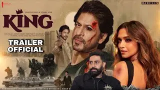 Box office, King official Trailer, Sharukh k, Abhishek B, Deepak P,King movie release d, King Update