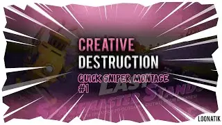 Creative Destruction / c.d Mobile - PRO QUICK SNIPER MONTAGE #1