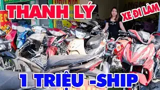 KẸT QU&Aacute; THANH L&Yacute; WAVE 4,2TR AB 7TR SIURIUS 6,5TR NOUVO 6TR  XE ĐI L&Agrave;M 1 TRIỆU SHIP CHO B&Igrave;NH DƯƠNG 24
