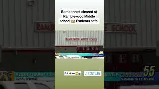 Bomb Threat cleared from Ramblewood Middle school #browardcounty #southflorida #crime #ytshorts