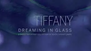 Tiffany: Dreaming in Glass