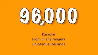 96,000 | In The Heights | TIG Music Karaoke Cover