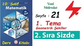 Yeni Müfredat 10. Sınıf Matematik Ders Kitabı sayfa 21 | 1. Tema Geometrik Şekiller 2. Sıra Sizde