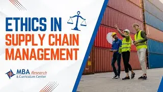 Ethics in Supply Chain Management