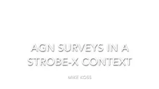 AGN Surveys in a STROBE-X Context