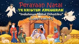 Perayaan Natal TKK Anugerah, Jumat, 12 Desember 2025
