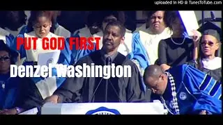 Denzel Washington's Put God First Motivational Speech Full