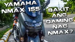 Bakit ang daming naka Yamaha Nmax 155 ngayon? Quick uphill review