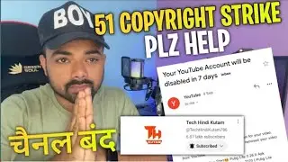 Tech Hindi Kutam Channel Delete51 Copyright StrikePlease Help