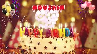 NOUSHIN Happy Birthday Song &ndash; Happy Birthday to You