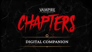 Vampire: The Masquerade - Главы - Месяц тьмы Интервью с Flyos Games!