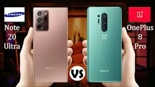 Samsung Galaxy Note 20 Ultra VS OnePlus 8 Pro