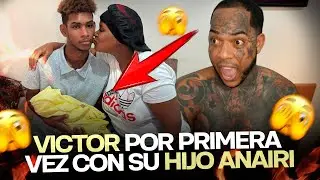 VICTOR POR PRIMERA VEZ CON SU HIJO ANAIRI