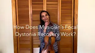 How Does Musician's Focal Dystonia Recovery for String Players Work?