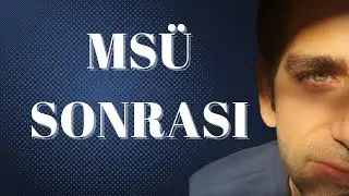 MSÜ Sonrası