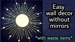 Sun burst without using mirrors | reuse ideas of toothpaste cover,cake base and plastic bottle