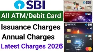 Sbi debit card charges 2026 | Sbi atm card charges | Sbi atm card AMC charges | Sbi atm charges