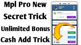 Mpl Pro New Secret Trick Unlimited Bonus Cash Add Trick | Mpl Pro New Secret Hack Trick
