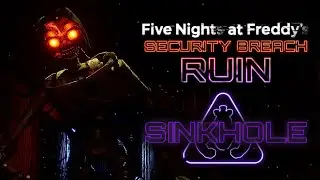 Five Nights at Freddy's: Security Breach (PC) Walkthrough #10 - Sinkhole