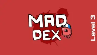 MAD DEX Gameplay || level 3 completed