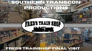 Fred's train shop final visit and haul!