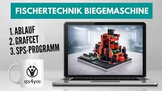 PLC Practice: Fischertechnik 24V Bending Machine | Sequence, GRAFCET & PLC Program