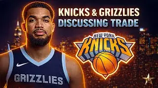 TRADE INCOMING! Knicks & Grizzlies Exploring MAJOR DEAL For Karl-Anthony Towns... | Knicks News