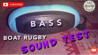 Boat Rugby Review // Bluetooth speaker // AUDIO TEST