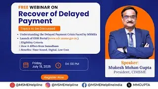 FREE Webinar on ODR for Solution of Delayed Payment :: Register Now for Webinar on July 18, 2025.