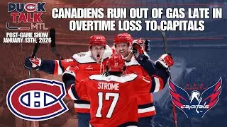 PuckTalk Post-Game | Canadiens Run Out Of Gas Late In Overtime Loss To Capitals
