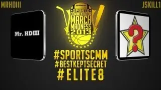 2013 Sports Commentator March Madness - #9 MRHDIII VS #7 jskill1 | #BKS Elite 8 | iPodKingCarter
