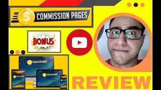 Commission Pages REVIEW| DO NOT GET Commission Pages WITHOUT MOEZ INCREDIBLE BONUS BUNDLE!!