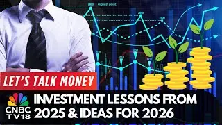 Let's Talk Money | Lessons from a Turbulent 2025: How Should Investors Prepare for 2026?