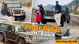 Thar RWD Off-Road Experience 🔥 | Thori Vlog With Wife | Mr Veer Vlogs