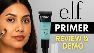 E.l.f Primer Review & Demo | Best Long-Lasting & Poreless Base for Flawless Makeup | Oily & Dry Skin