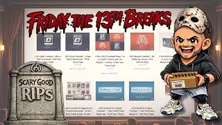 Friday the 13th Breaks - Optic, Mosaic, Mixers and MORE 02.13.26