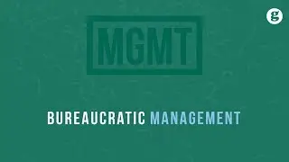 Bureaucratic Management