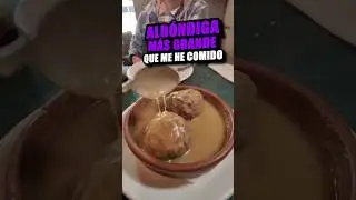 Comiendo Alb&oacute;ndigas enormes y cocido monta&ntilde;&eacute;s en Casa Cofi&ntilde;o