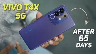Truth About Vivo T4x 5G Review After 65 Days Use | Don't Be Mistake* vivo t4x 5g review