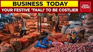 Soaring Vegetable Prices & Fuel Price Hike Dampen Festive Spirit In India | Business Today