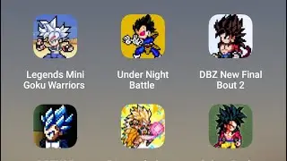 Legends Mini Goku Warriors,Under Night Battle,DBZ New Final Bout 2,DBZKOF,Z Legends Super