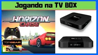 Horizon Chase na TV BOX - Jogando Horizon Chase o novo TOP GEAR