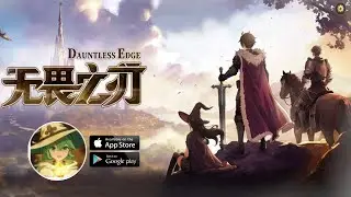 Dauntless Edge Gameplay Android IOS - Official Released