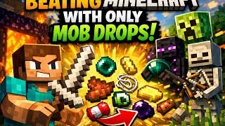 Beating Minecraft with Only Mob Drops-Ep. 1