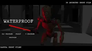 WATERPROOF II 3D ANIMATED SHORT FILM II GARUDA SHORT FILMS